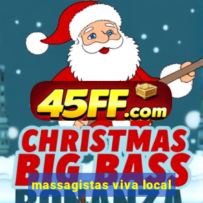 massagistas viva local